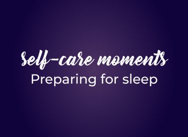 Self care Moments 16 sleep